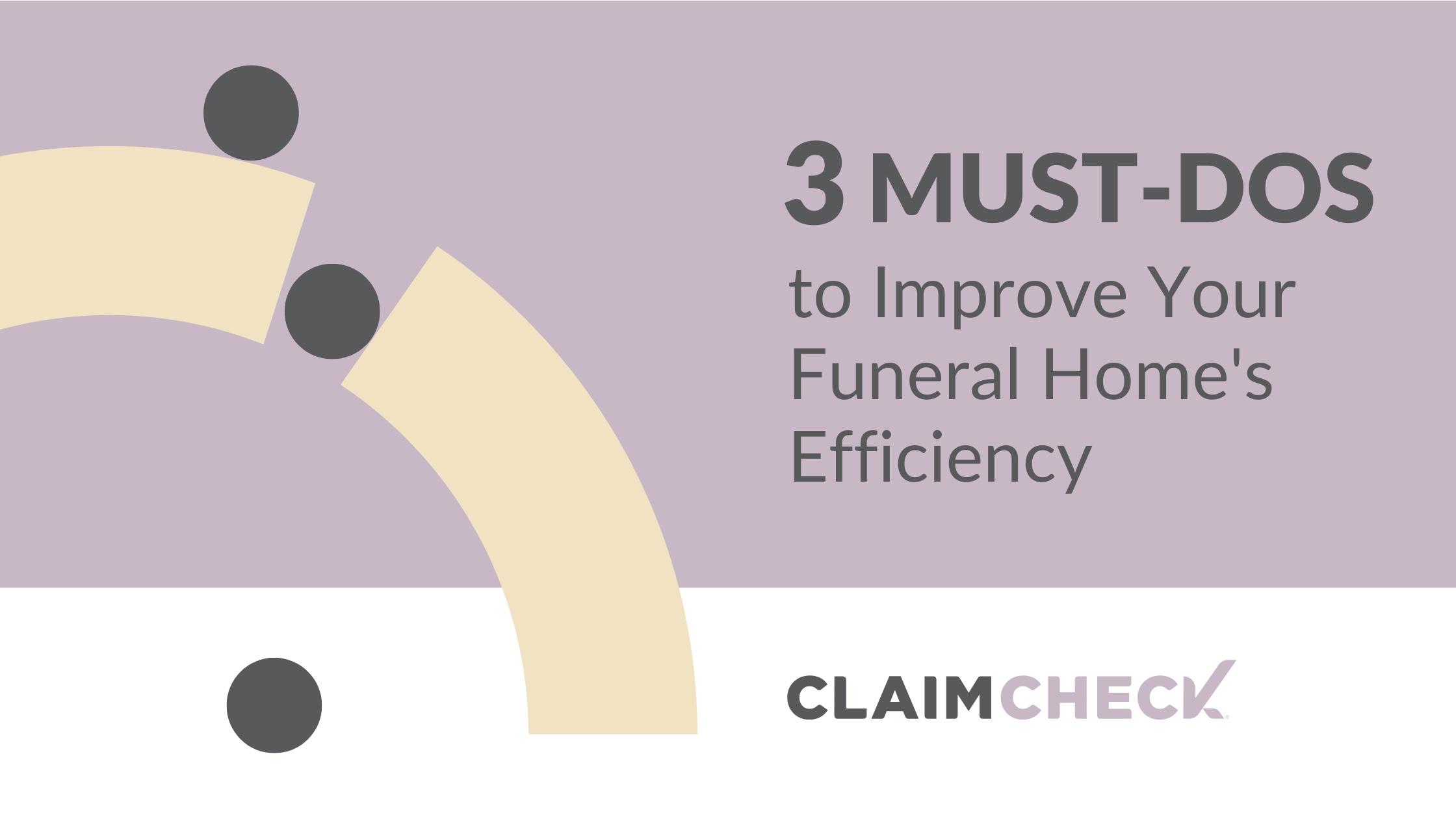3 Must-Dos to Improve Your Funeral Home's Efficiency